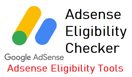 Adsense Eligibility Checker